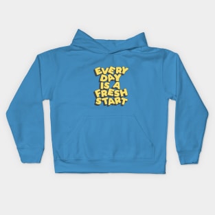 Every Day is a Fresh Start Kids Hoodie